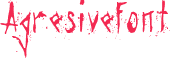 Agresivefont