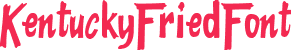 KentuckyFriedFont