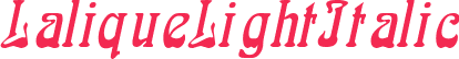 LaliqueLightItalic