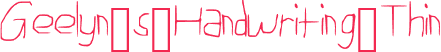 Geelyn_s_Handwriting_Thin